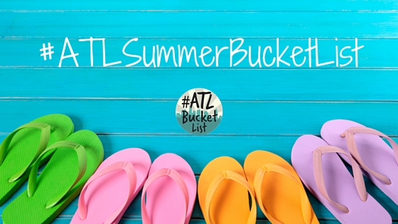 #ATLSummerBucketList